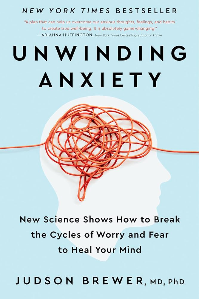 Book about unwinding our anxiety